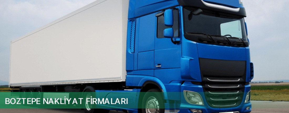 Boztepe Nakliyat Taşımacılık Boztepe Nakliyat Taşımacılık